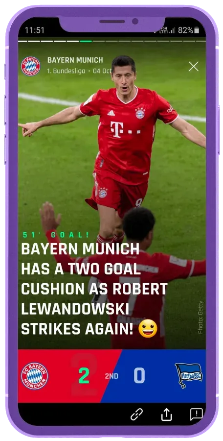 Screenshot of an applicattion Sportlito, Bayern Munich has won 2 - 0 and short text: Bayern Munich has a two goal cushion as Robert Lewadndowski strikes again! :D